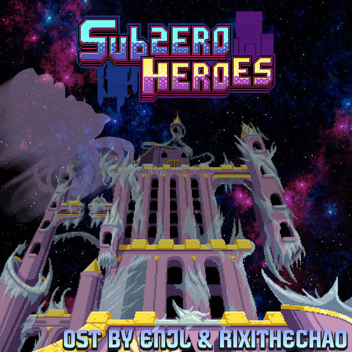 Subzero Heroes Soundtrack (guest tracks)